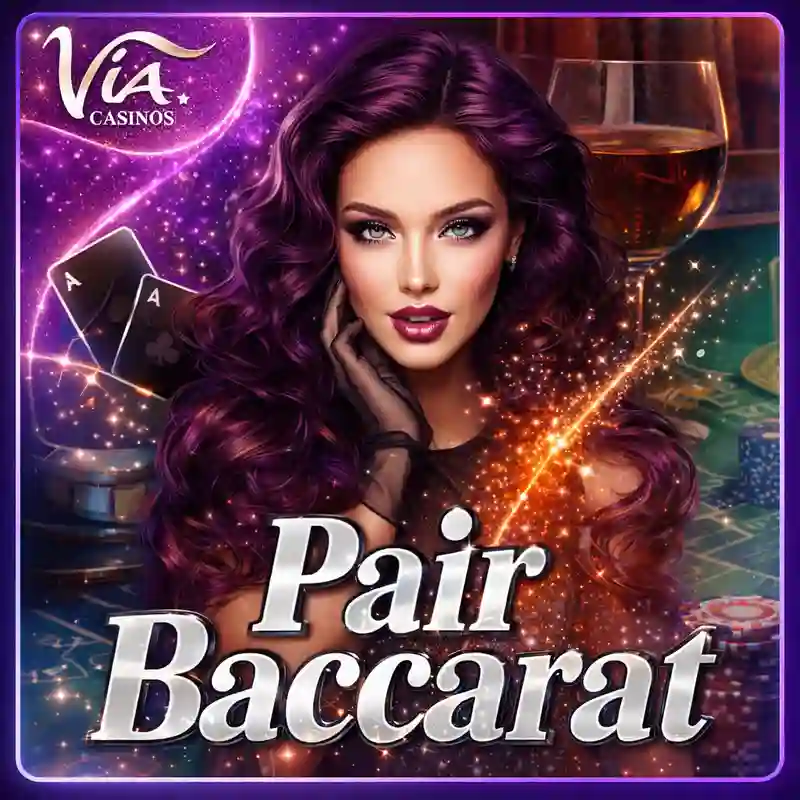 Pares na Baccarat luxury casino game